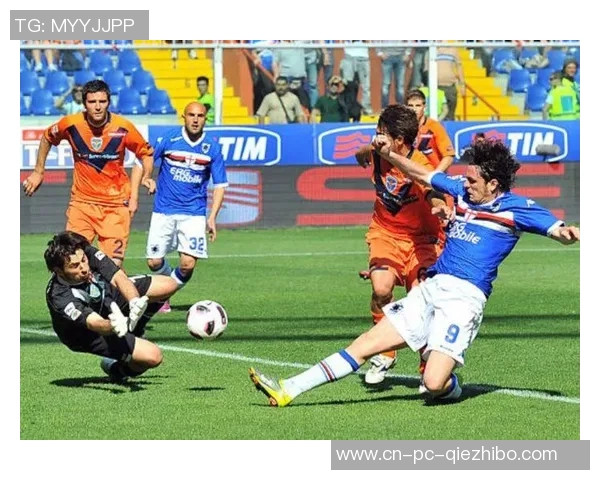 桑普多利亚与布雷西亚的精彩对决分析与赛前预测